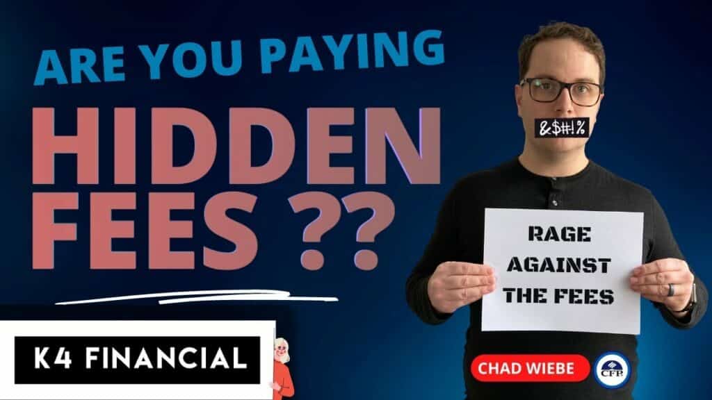 Are You Paying Hidden Fees?