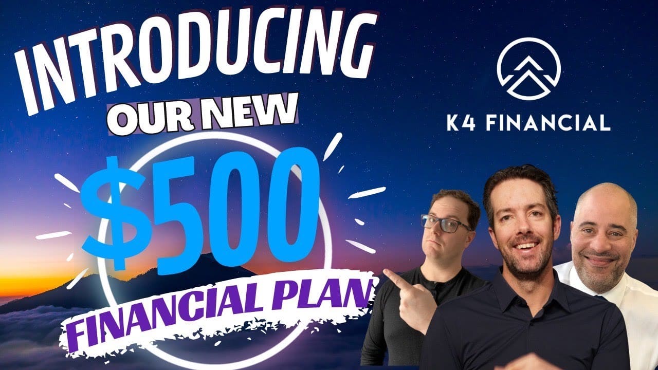 Introducing the 500 Financial Plan K4 Financial