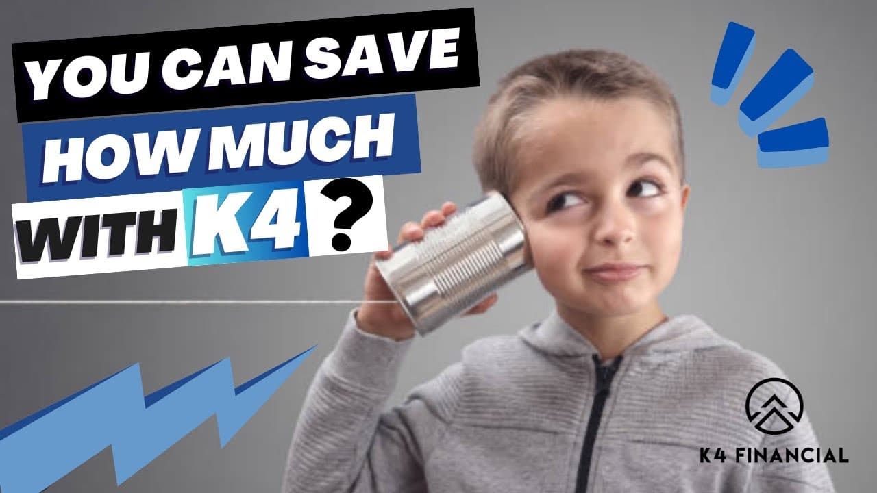 How Much Can You Save With K4? K4 Financial