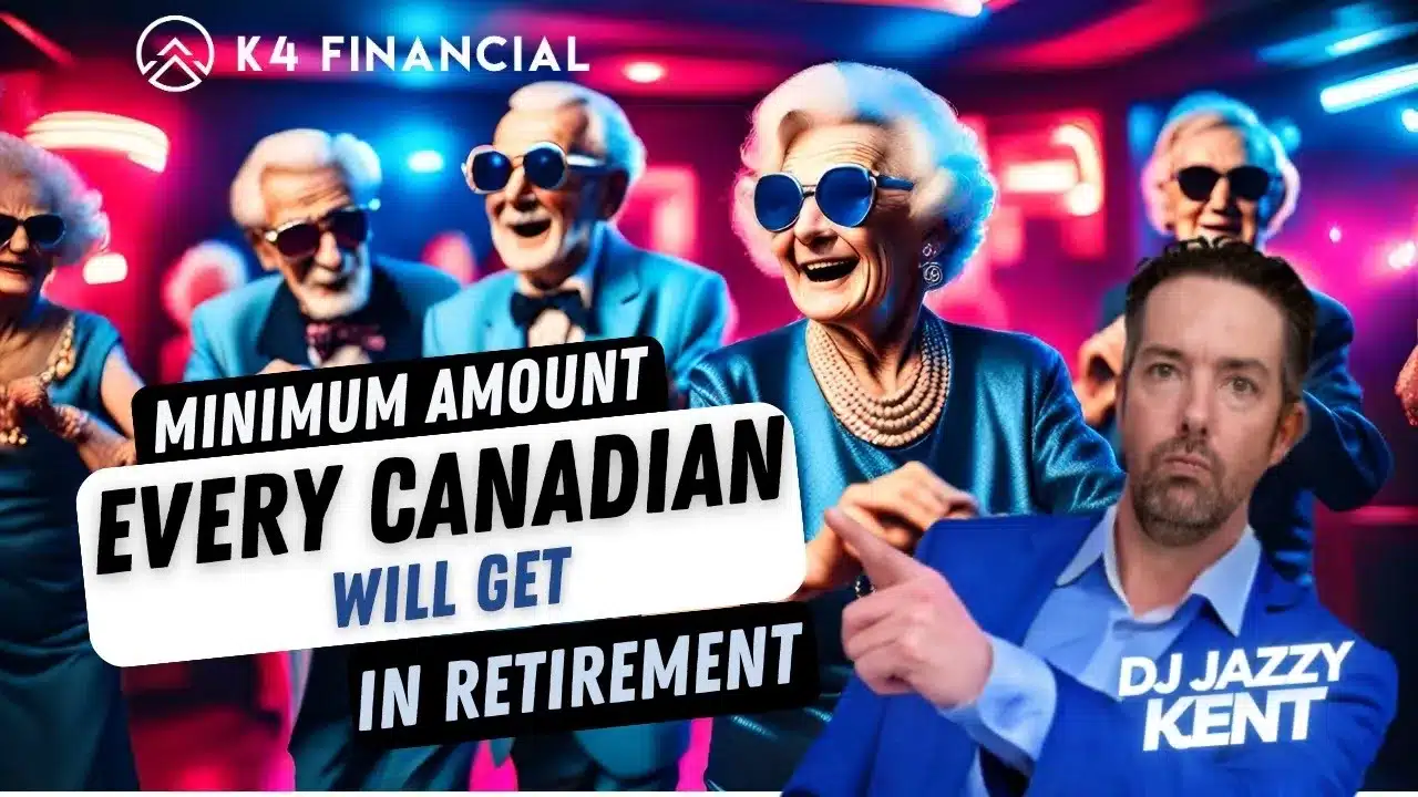 Here’s The MINIMUM Amount Every Canadian Can Get in Retirement K4 Financial